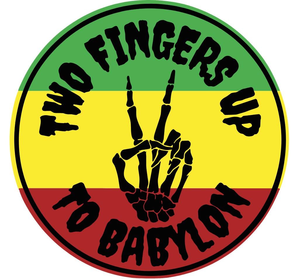 Reggae Sticker: Skeleton Hand - Two Fingers Up to Babylon